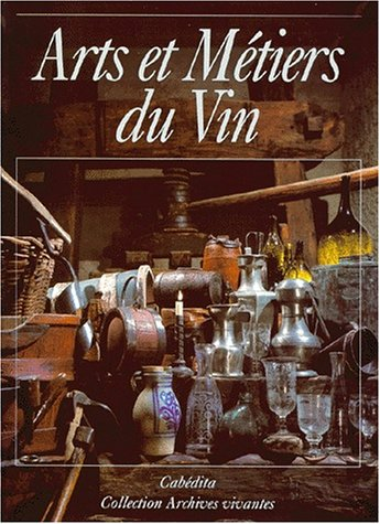 Arts et métiers du vin