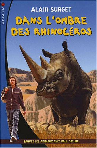 Dans l'ombre des rhinocéros