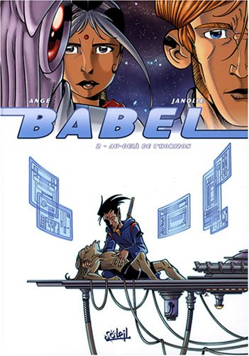 Babel. Vol. 2. Au-delà de l'horizon