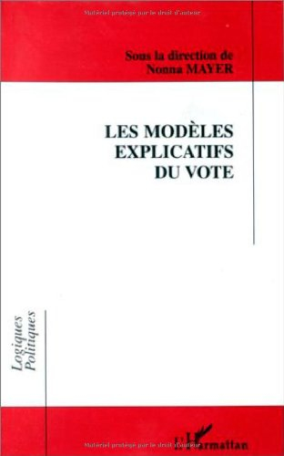 Les modèles explicatifs du vote
