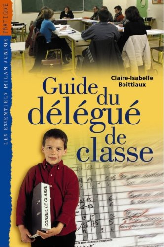 Guide du délégué de classe