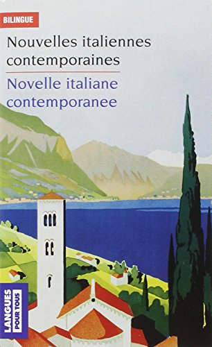 Nouvelles italiennes contemporaines. Novelle italiane contemporanee
