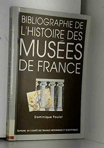 Bibliographie de l'histoire des musées de France
