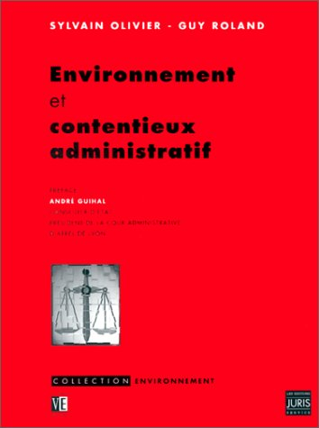 Environnement et contentieux administratif