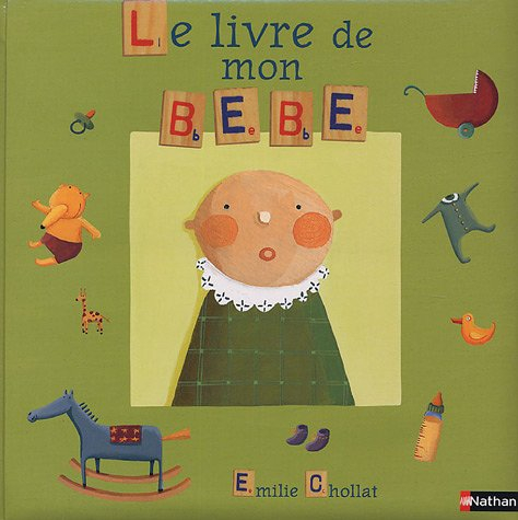 Le livre de mon bébé