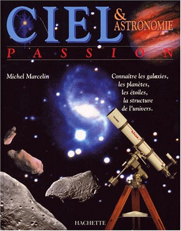 Ciel et astronomie passion