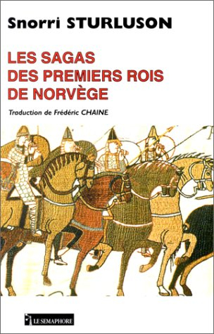 Les sagas des premiers rois de Norvège