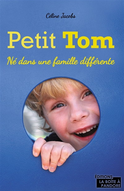 Petit Tom : né dans une famille différente
