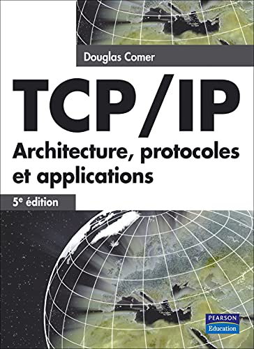 Tcp-ip : architecture, protocoles et applications de Douglas Comer ...