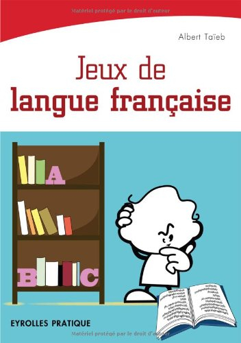 Jeux de langue française : testez votre culture francophone en vous divertissant !