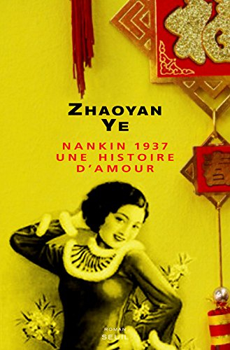 Nankin 1937, une histoire d'amour