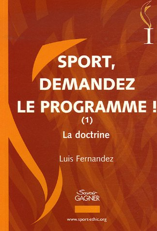 Sport, demandez le programme !. Vol. 1