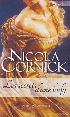 Les secrets d'une lady : scandalous