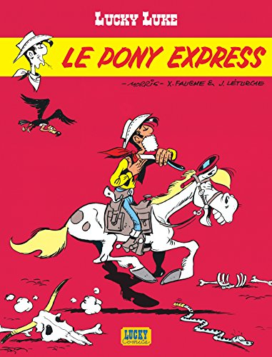Lucky Luke. Vol. 28. Le Pony express