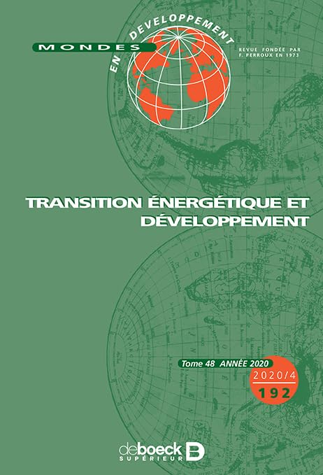 Mondes en développement, n° 192. Transition énergétique et développement
