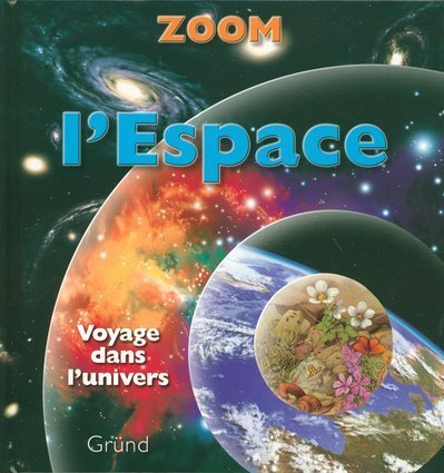 L'espace : voyage dans l'univers