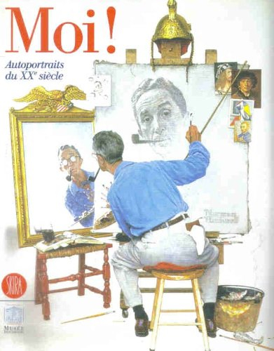 Moi ! : autoportraits du XXe siècle : exposition, Paris, Musée du Luxembourg, 31 mars-25 juil. 2004