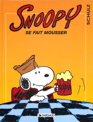 Snoopy. Vol. 26. Snoopy se fait mousser