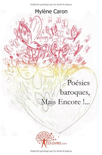 Poésies baroques, Mais Encore!.