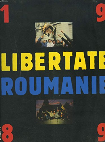 Libertate Roumanie