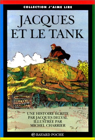 Jacques et le tank