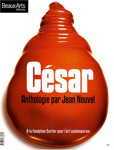 César : anthologie par Jean Nouvel