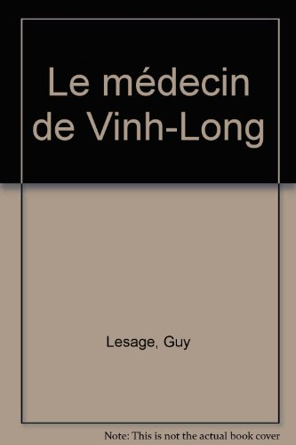 Le médecin de Vinh-Long