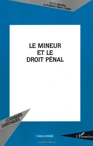 Le mineur et le droit pénal