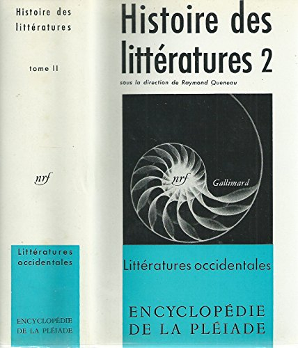histoire des littératures - tome 2: littératures occidentales