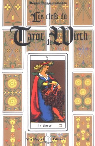 Les clefs du tarot de Wirth