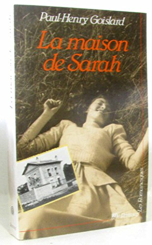 La maison de Sarah. Vol. 1. La maison de Sarah