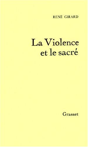 La violence et le sacré