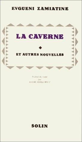 La caverne : et autres nouvelles