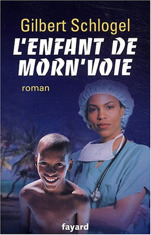 L'enfant de Morn'Voie : une enquête du Dr Ludovic Hébert
