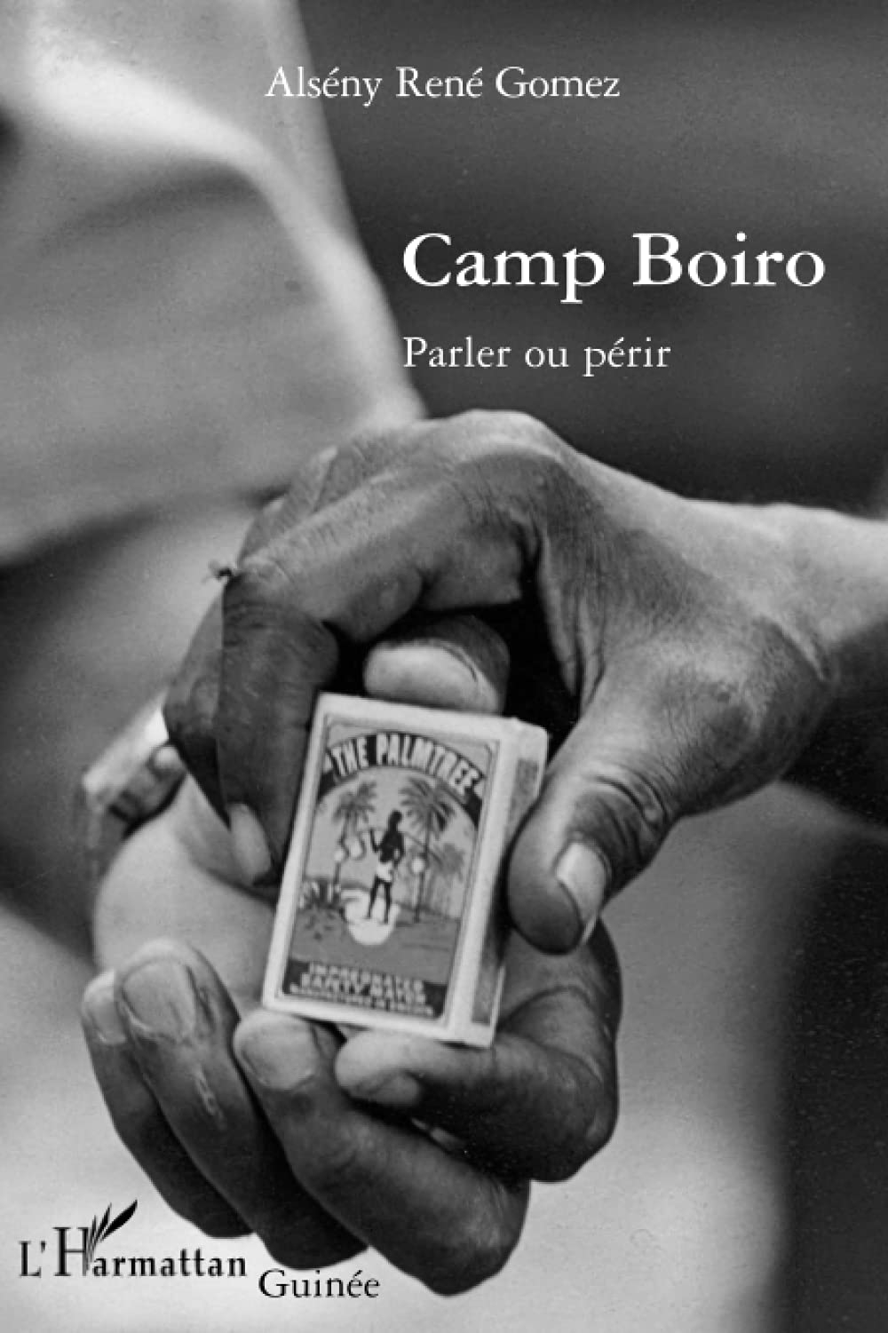 Camp Boiro : parler ou périr