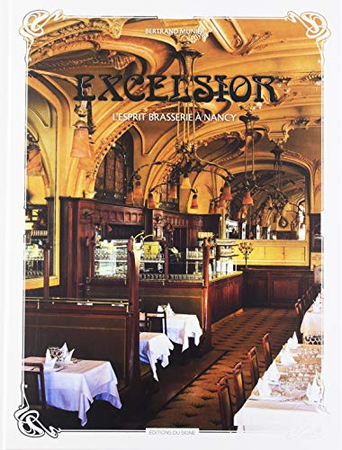 Excelsior : l'esprit brasserie à Nancy