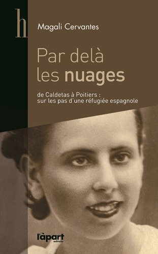 De Caldetas à Poitiers : sur les pas de Mercedes, réfugiée espagnole républicaine