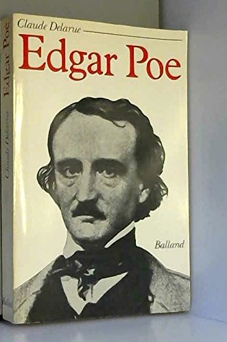 Edgar Allan Poe : scènes de la vie d'un écrivain