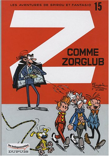les aventures de spirou et fantasio, tome 15 : z comme zorglub