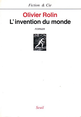 L'invention du monde