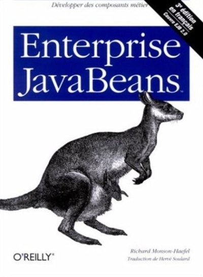 Enterprise JavaBeans : développer des composants métier