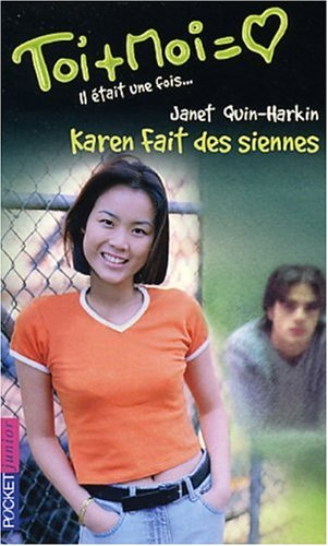 Il était une fois. Vol. 3. Karen fait des siennes
