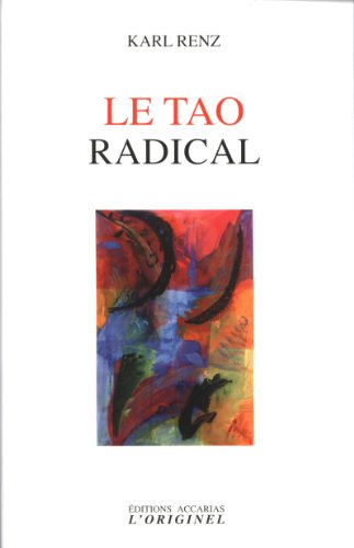Le tao radical