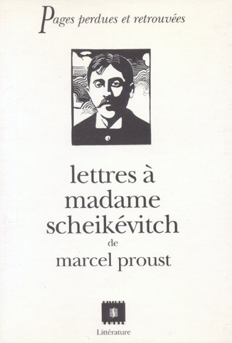 Lettres à madame Scheikévitch