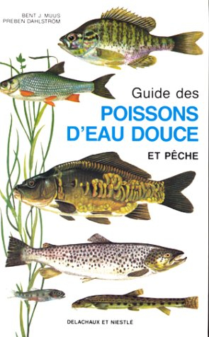 Guide des poissons d'eau douce et pêche