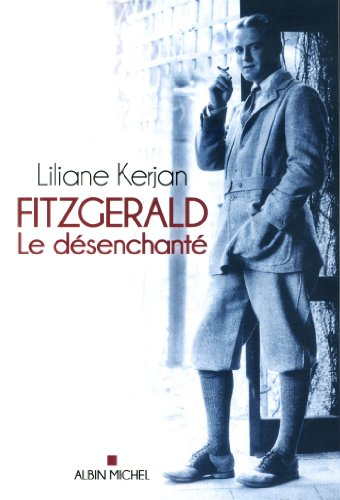 Fitzgerald : le désenchanté