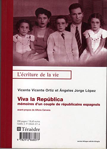 Viva la Republica : mémoires d'un couple de républicains espagnols