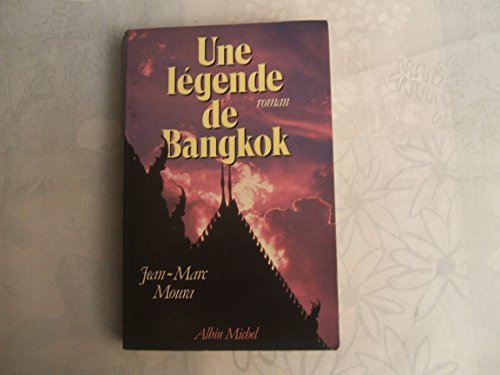 Une Légende de Bangkok