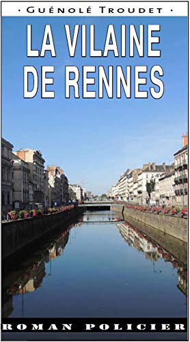 La vilaine de Rennes