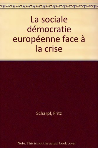La Social-démocratie européenne face à la crise